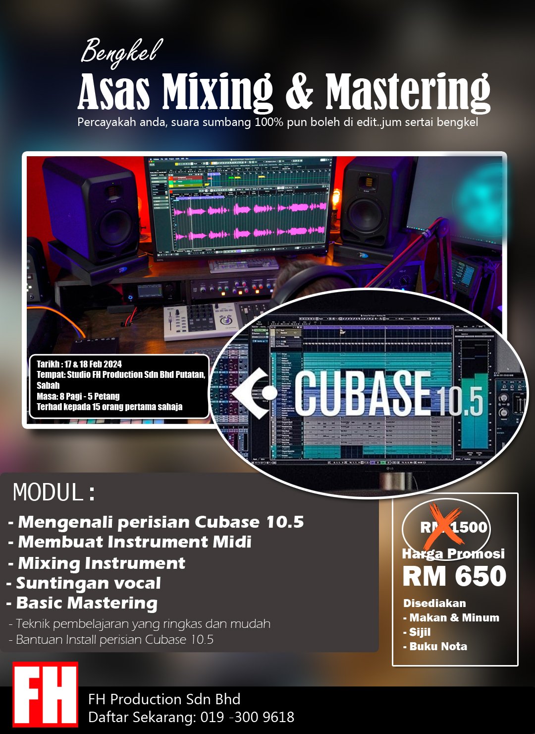 BENGKEL ASAS MIXING & MASTERING MUZIK (CUBASE 10.5)